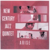 【BODY&SOUL Special】<br>《New Century Jazz Quintet》2 Days<br> Day 1