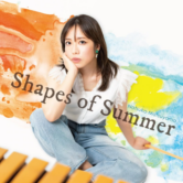《松山夏子｢Shapes of Summer｣レコ発ライブ》